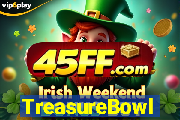 TreasureBowl treasure bowl melhor horario